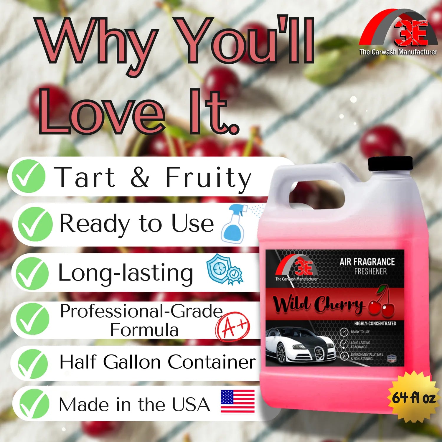 3E Wild Cherry Car Air Freshener – tart and fruity, ready to use, long-lasting odor eliminator, professional-grade, half-gallon container, made in the USA.