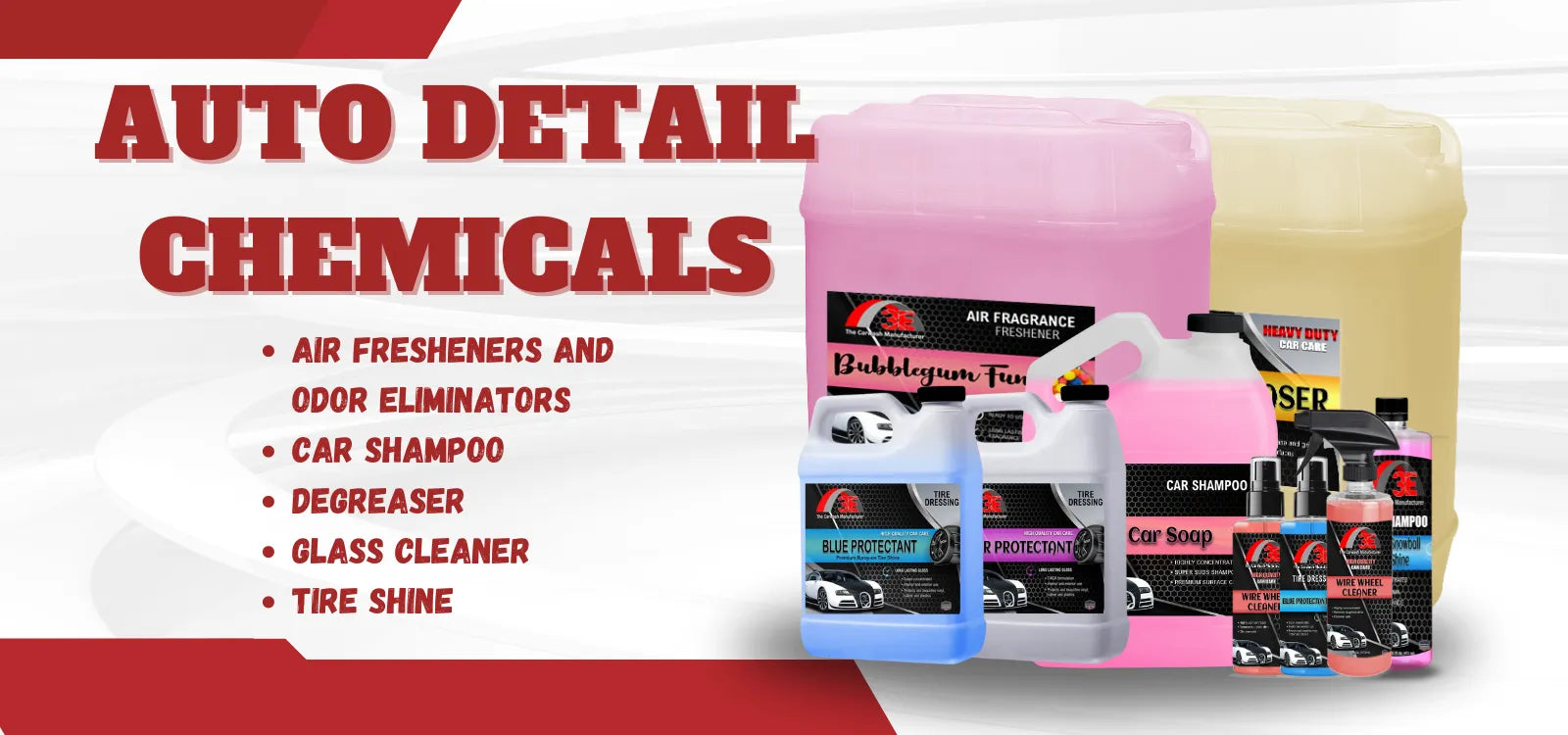 Auto detail chemicals including car shampoo, car wash soap, tire shine, degreasers, and glass cleaners for car care.
