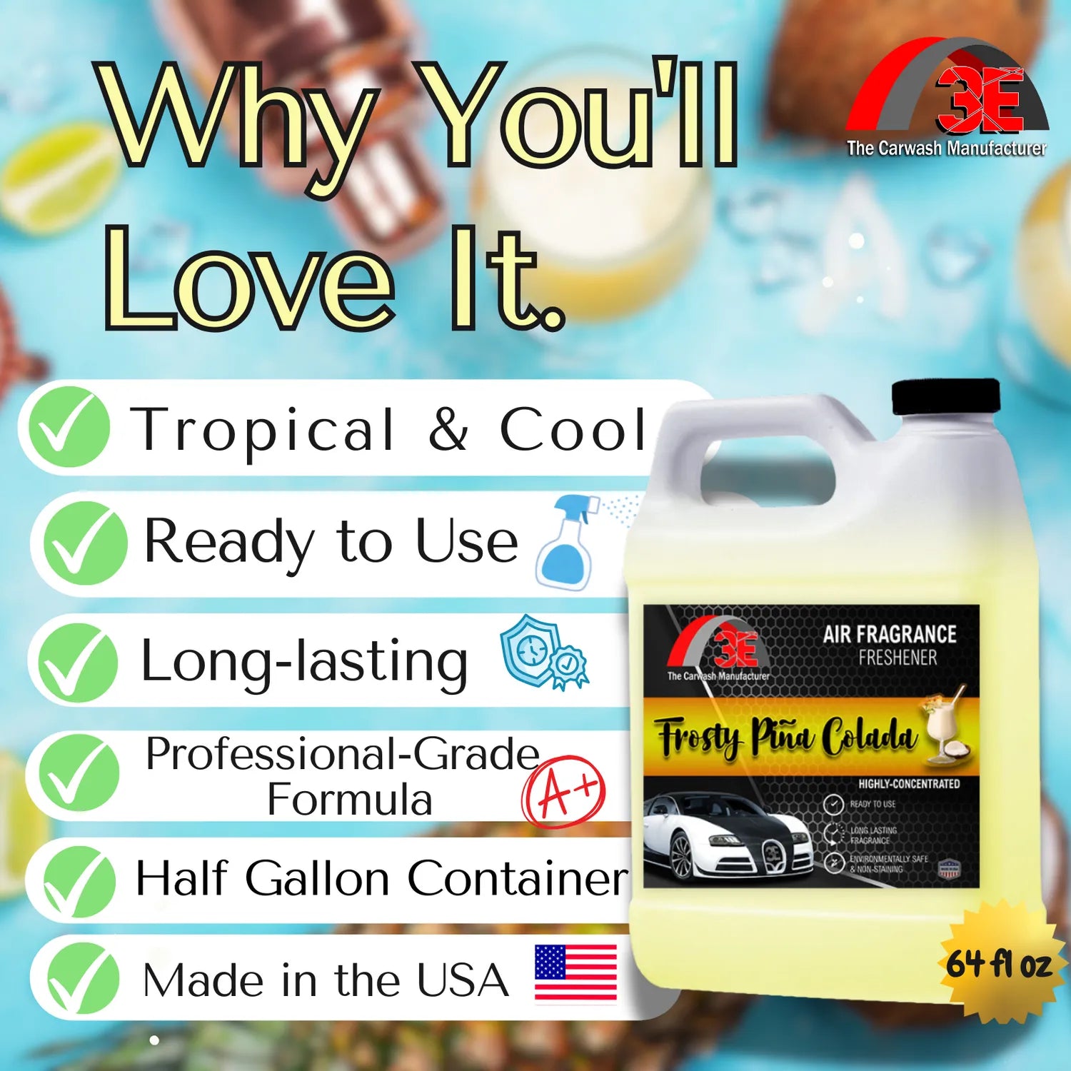 Frosty Pina Colada Air Freshener 64oz shown with benefits: tropical, long-lasting, pro-grade, ready to use, made in USA.