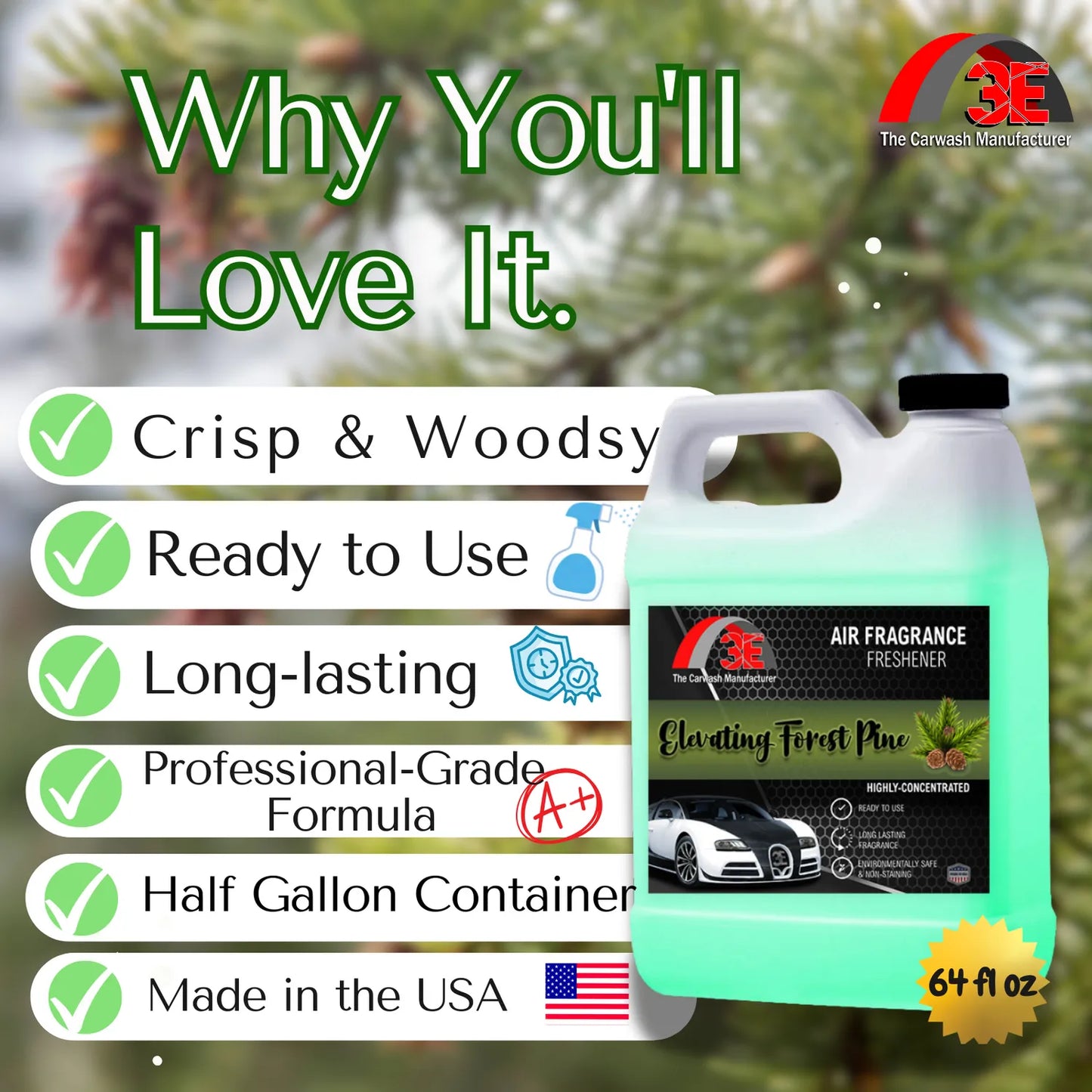 Why You’ll Love It graphic for Elevating Forest Pine Air Freshener 64oz highlighting crisp scent, long-lasting, pro-grade formula.