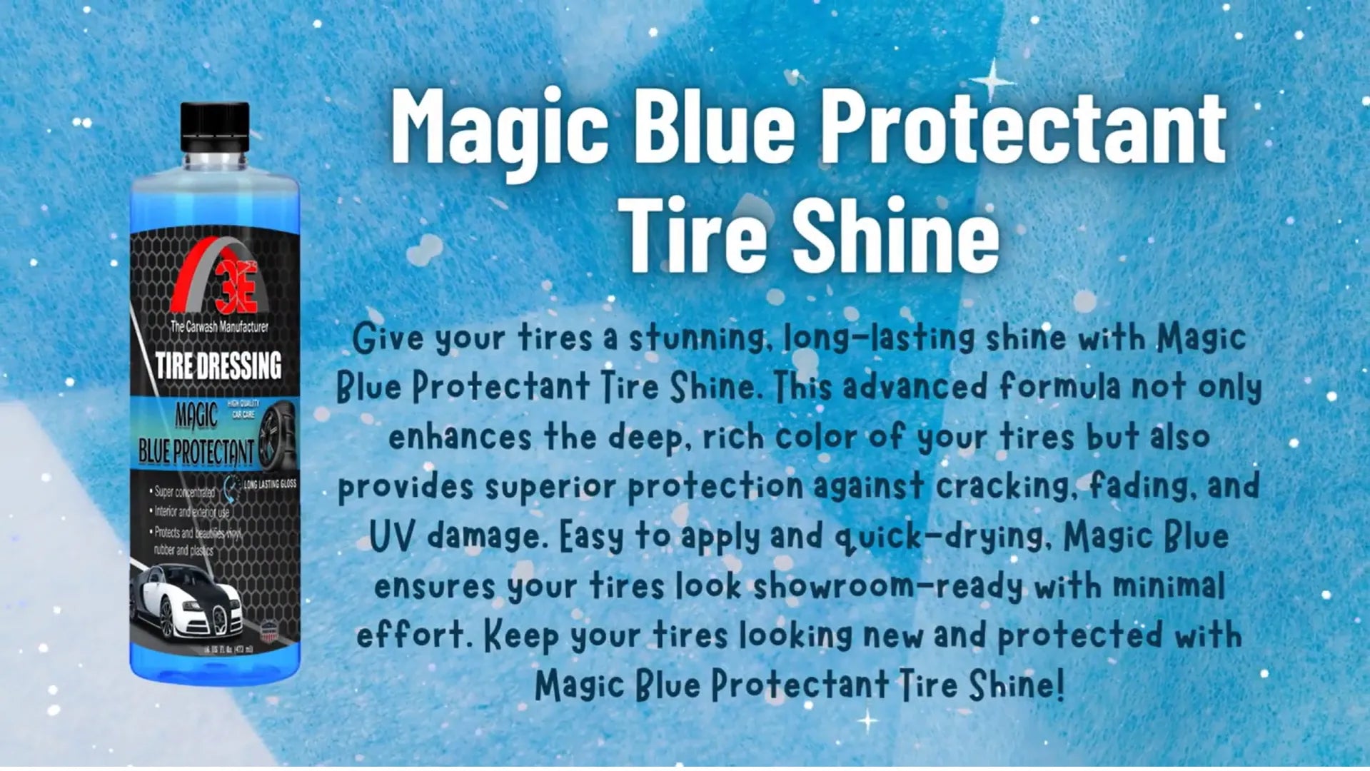 Magic Blue Protectant tire shine video – silicone based high gloss tire dressing for deep black tires.
