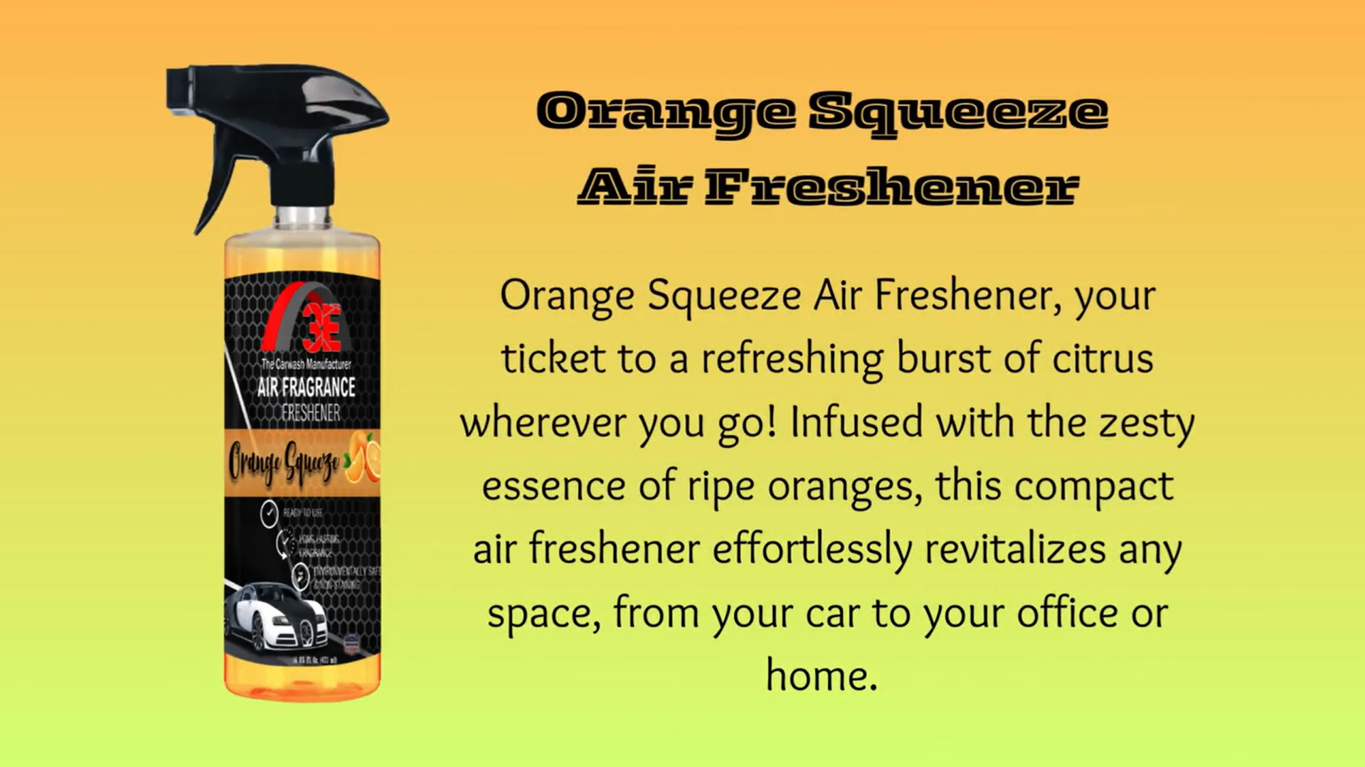 Orange Squeeze Air Freshener and Odor Eliminator Promotional Video.