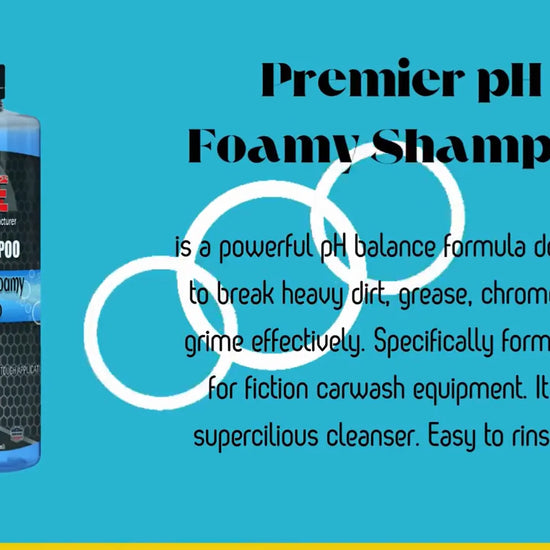 Premier pH Foamy Car Shampoo High-Foaming pH Balanced Car Wash Soap Promotional Video.